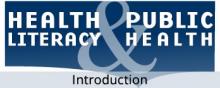 Health Literacy and Public Health Introduction