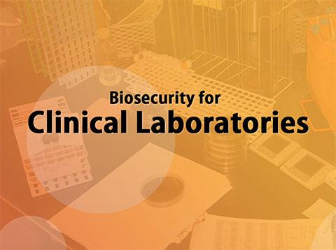 Biosecurity for Clinical Laboratories course title on an orange background fade of a laboratory testing bench.